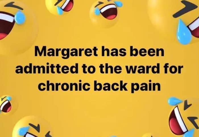 Status update about someone being admitted to a medical ward for chronic pain surrounded by laughing emojis.