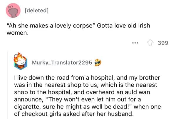 Collection of dark humor quotes from old Irish women regarding death and hospital stays.