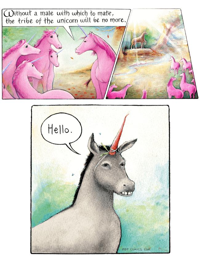 A funny PBF comic featuring a herd of majestic pink unicorns desperately needing a male to save their tribe, only to be awkwardly greeted by a goofy donkey with a carrot strapped to its head.