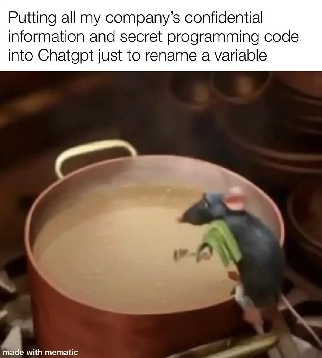Remy the rat from Ratatouille tossing ingredients into a soup pot representing a programmer meme about carelessly pasting highly confidential company source code into ChatGPT just to rename a variable.