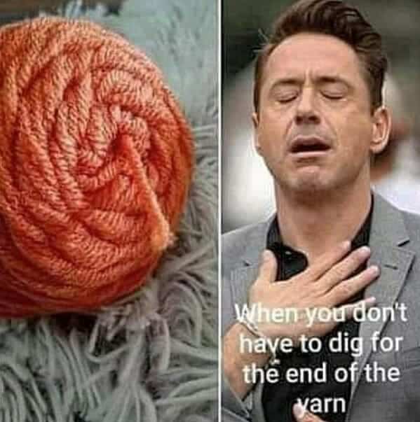 Robert Downey Jr. relief meme celebrating finding the easy-pull center end of a yarn ball.