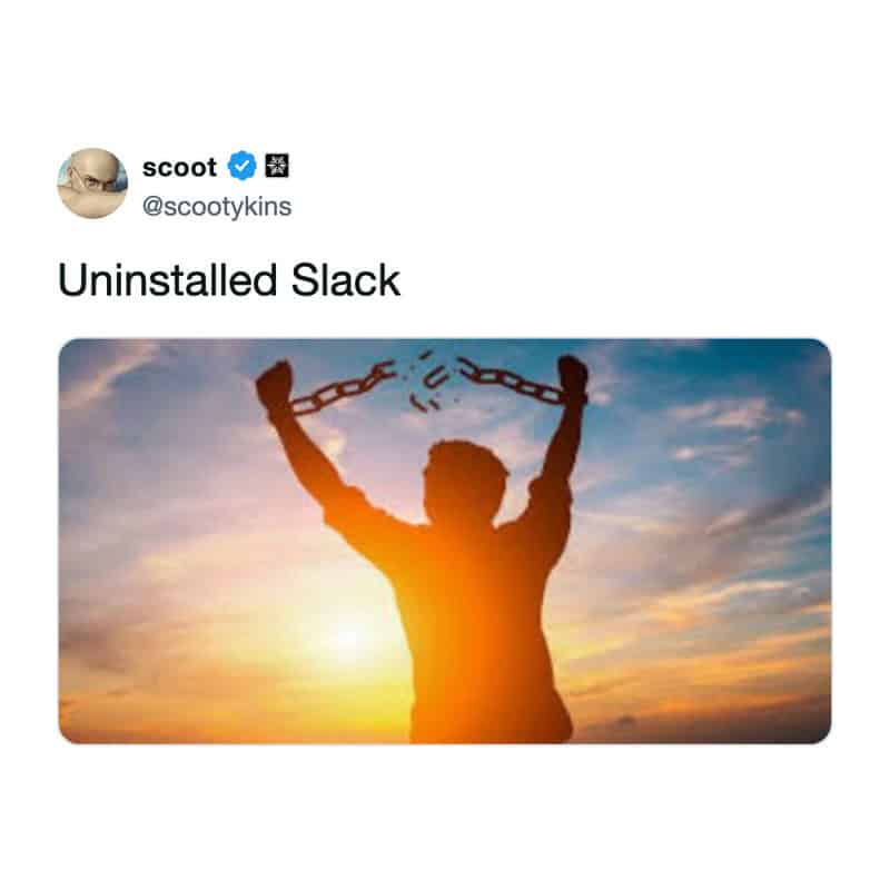 slack meme featuring a man silhouetted against a sunset breaking heavy chains, captioned simply "Uninstalled Slack" to represent the ultimate digital liberation