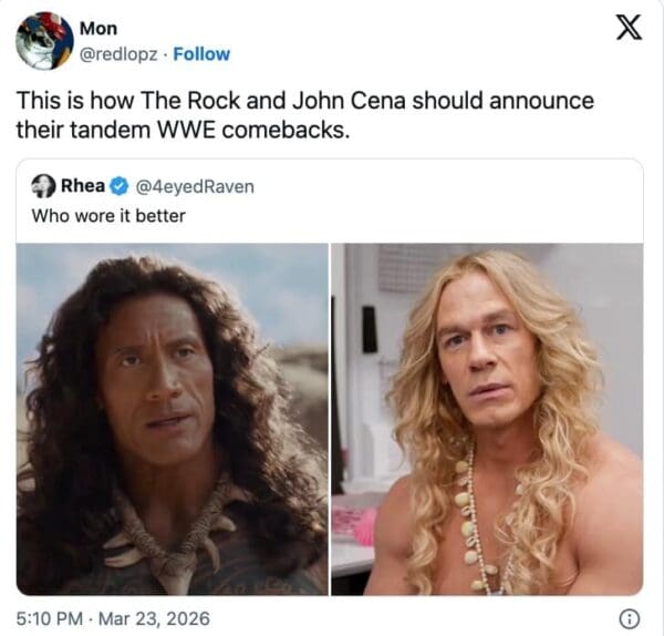 A viral Moana live action meme quote-tweet that suggests The Rock and John Cena should announce their WWE return wearing their respective "Maui" and "blonde bombshell" wigs. The image shows the two actors side-by-side in their bizarrely feathered hair.