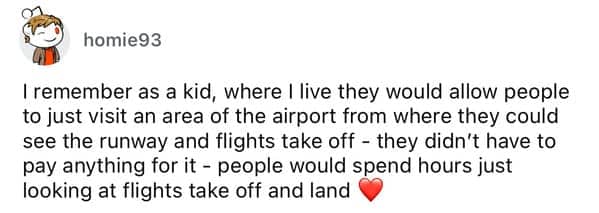 Nostalgic post about being able to visit airport runways to watch planes for free as kids.