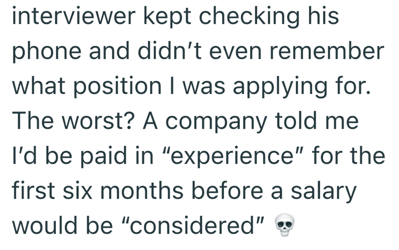 Social media post detailing an interviewer who forgot the job position and offered pay in experience.