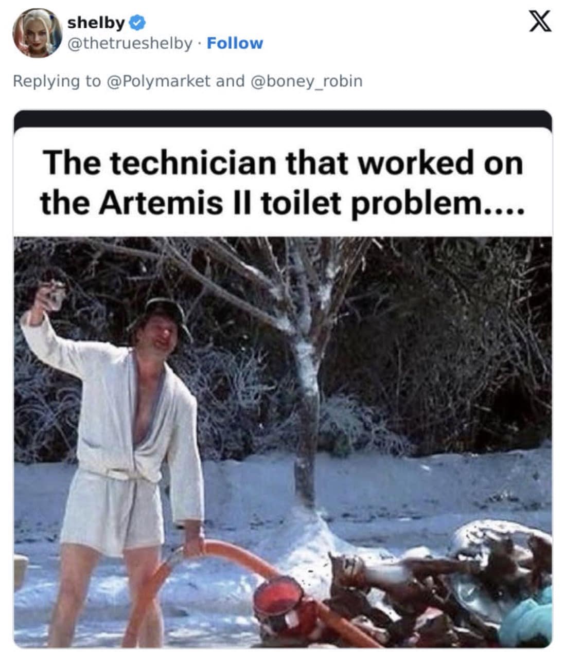 A cinematic crossover artemis ii meme showing Cousin Eddie from National Lampoon’s Christmas Vacation in his bathrobe, emptying a septic tank. The caption identifies him as "The technician that worked on the Artemis II toilet problem...."