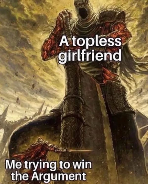 Dark Souls giant warrior labeled topless girlfriend overpowering small fighter trying to win argument