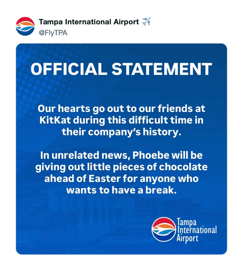 A brand-parody KitKat heist meme from Tampa International Airport. Styled as an official statement on a blue background, the airport offers condolences to KitKat before announcing that an employee named Phoebe will be giving out chocolate breaks to travelers.