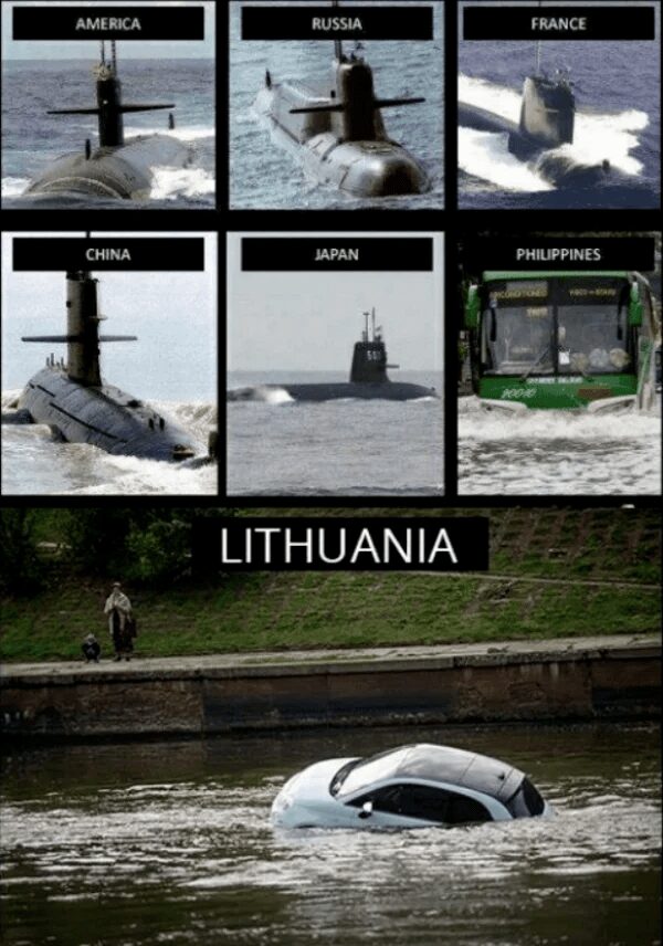 multi-panel submarine meme comparing naval power. It shows high-tech subs for America, Russia, and Japan, then pivots to a "Philippines" sub represented by a bus in a flood, and a "Lithuania" sub shown as a hatchback sinking in a river.