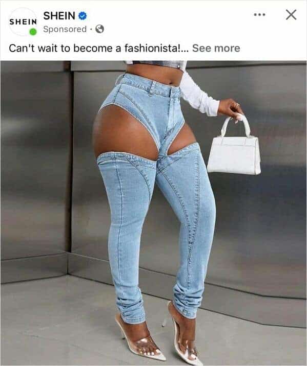 A fashion faux pas advertisement from SHEIN featuring "denim chaps" that consist of standard jeans legs attached to a denim thong waistband by thin strips, leaving the entire hip and upper thigh area exposed.
