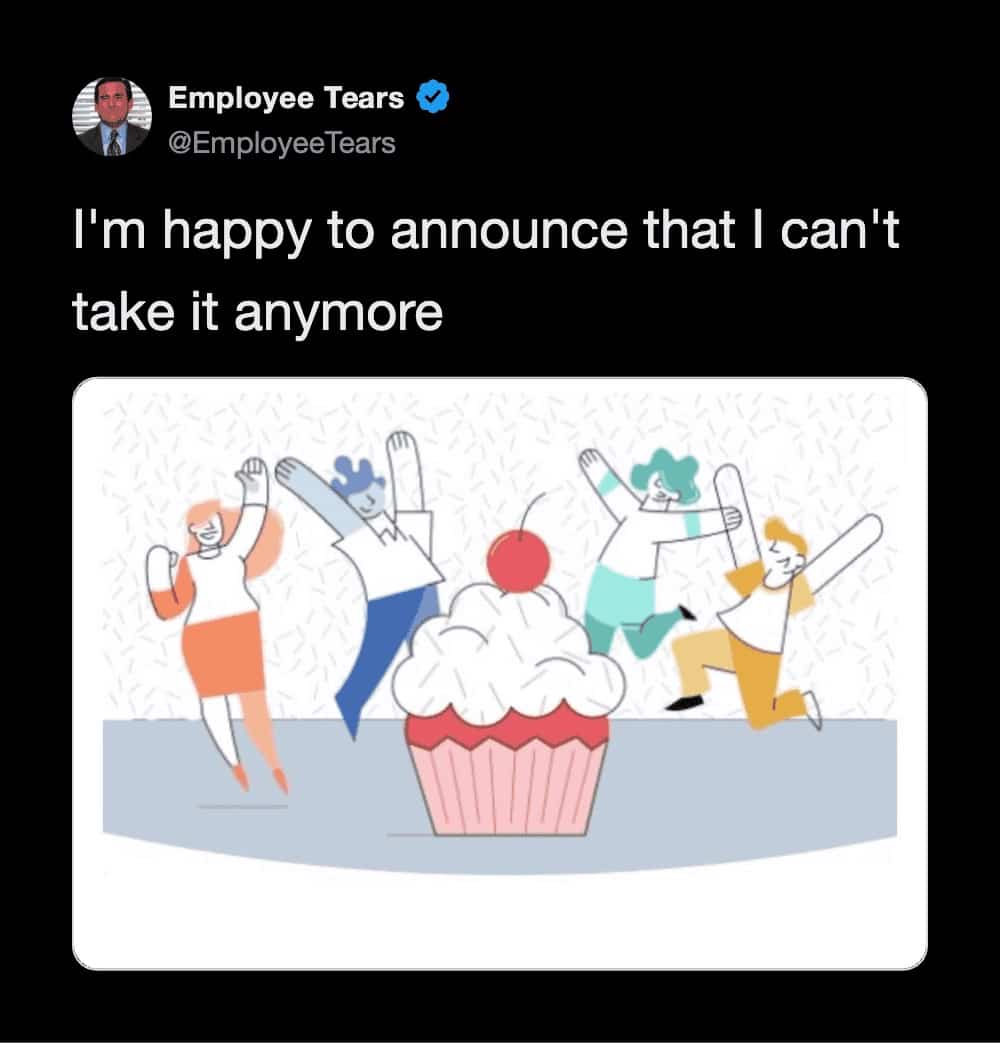 Corporate burnout meme tweet featuring cheerful corporate vector illustrations announcing quitting job limits.