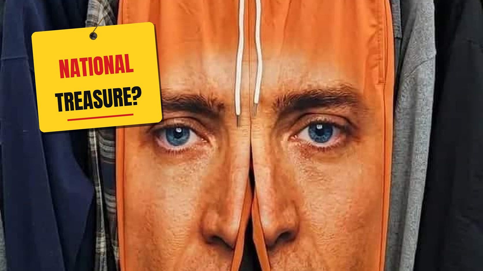 Orange thrift store sweatpants printed with Nicolas Cage's face down both legs, a perfect example of awful taste but great execution.