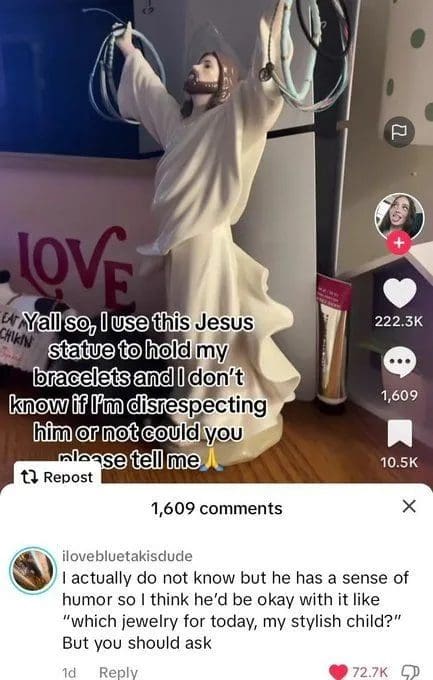 Jesus statue with outstretched arms used as a bracelet holder, with a kind reply.