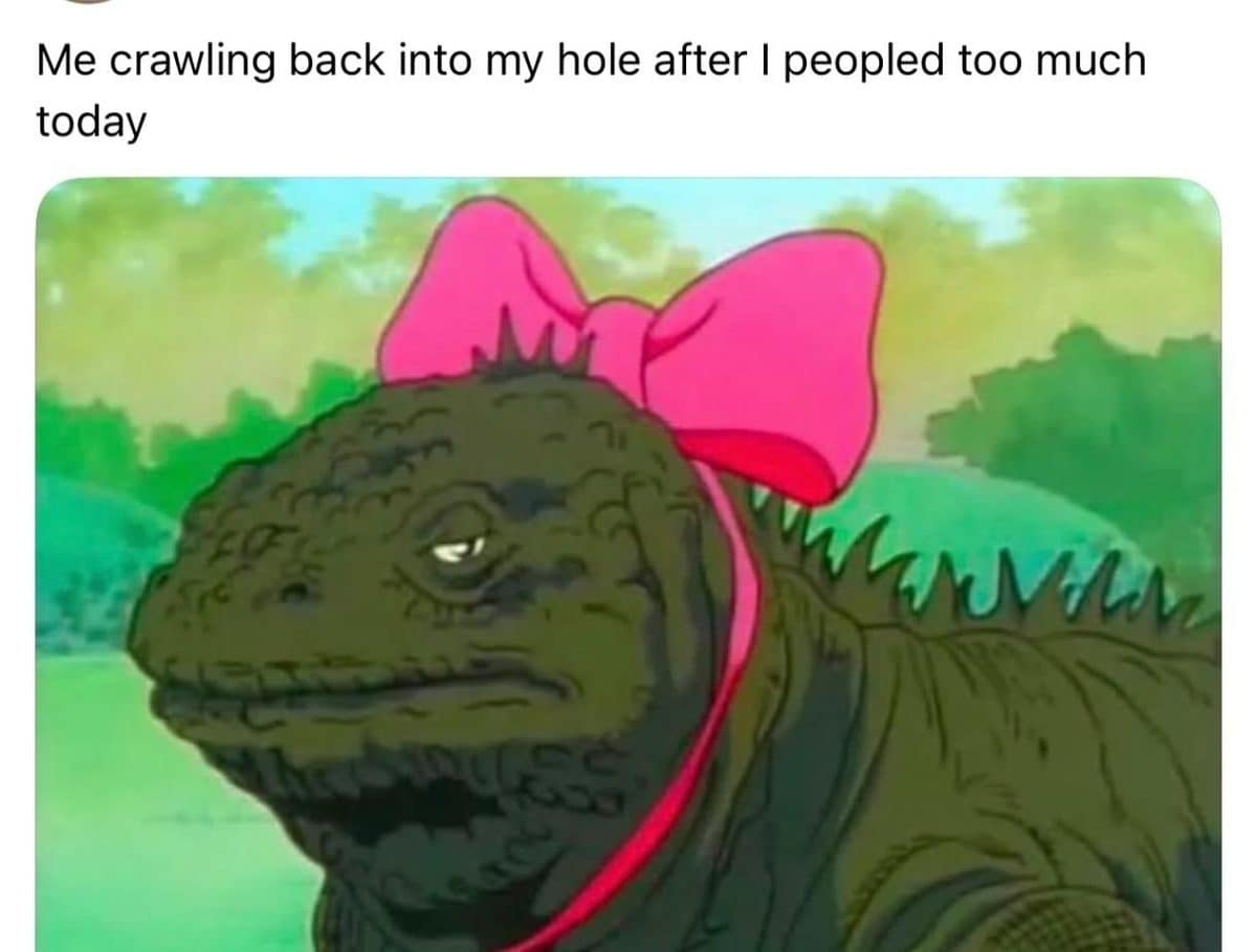 Grumpy cartoon lizard wearing a pink bow, the classic memes mood after too much peopling.