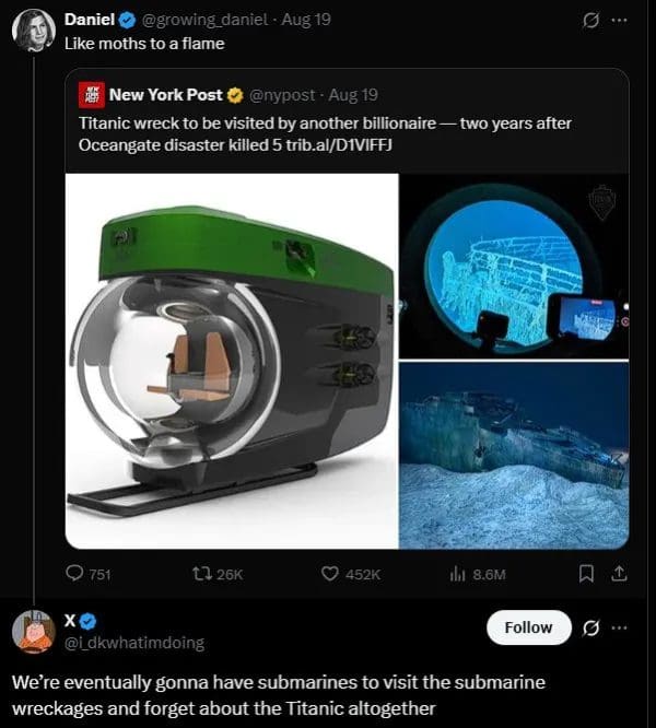 Tweet about another billionaire Titanic trip, joking subs will someday tour submarine wreckage instead.