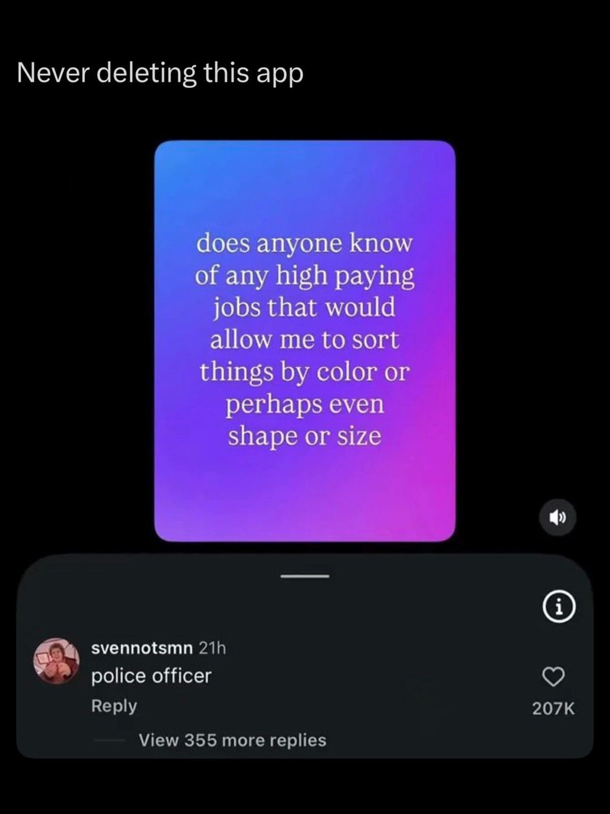 Post asking for high paying jobs sorting things by color, with a reply saying police officer.
