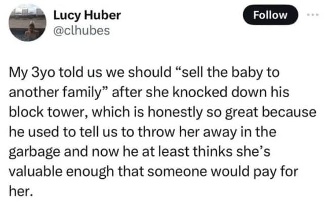 Tweet about a toddler suggesting his parents sell the baby after she wrecked his blocks.