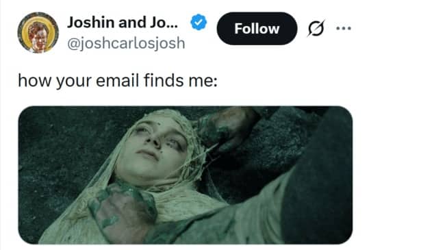 Tweet reading how your email finds me, above a battered fantasy film character lying down.