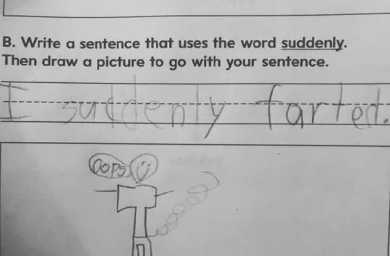 Sentence using suddenly reads I suddenly farted, with a stick figure saying oops.