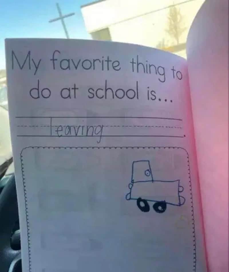 My favorite thing to do at school is leaving, with a car drawing.