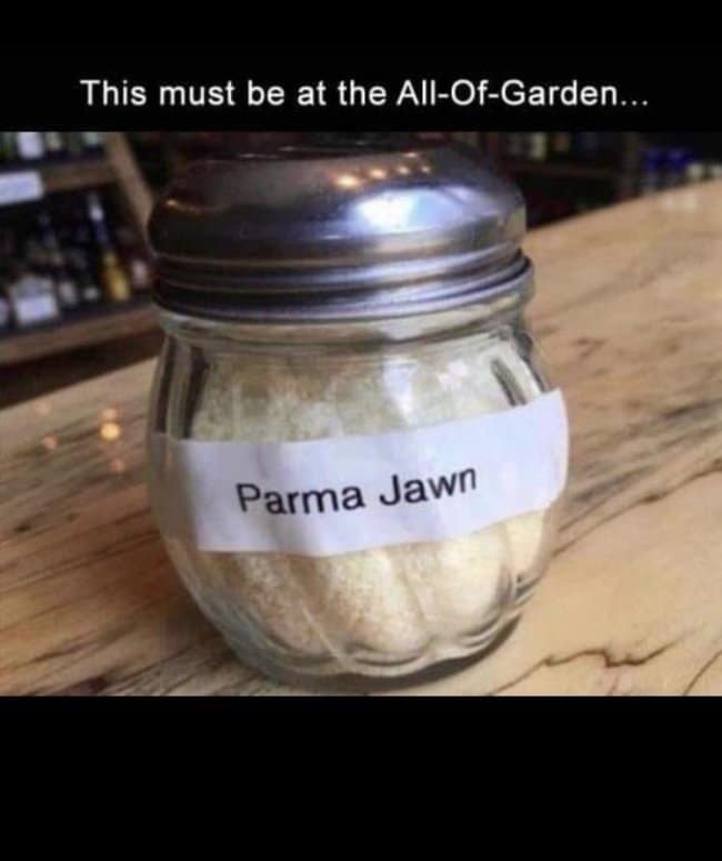 Cheese shaker jar labeled Parma Jawn, captioned as found at the All-Of-Garden.