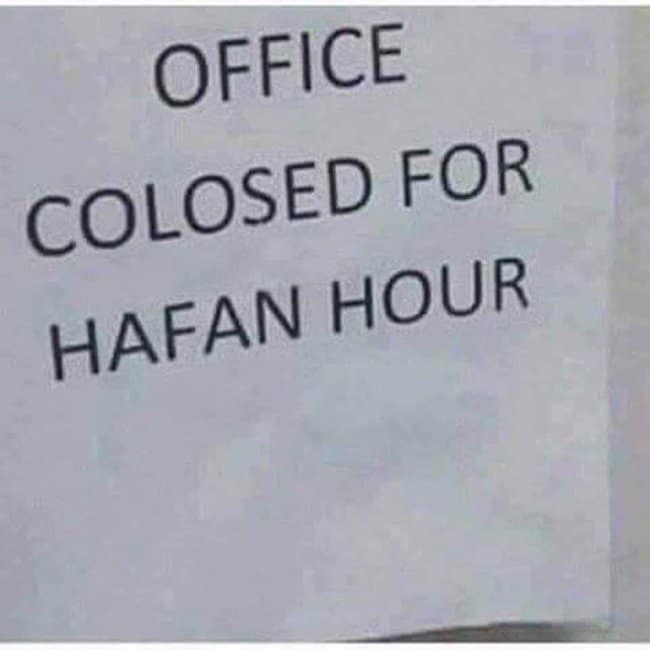 Printed sign announcing the office is colosed for hafan hour.